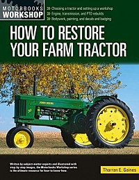 How to Restore Your Farm Tractor